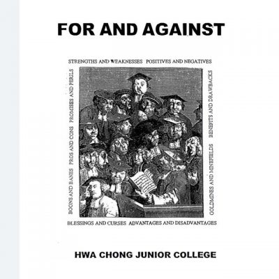 2016 A Level General Paper (GP) Notes: For And Against (soft copy)