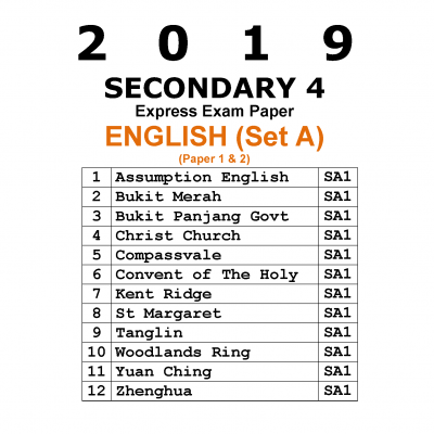 2019 Secondary 4 Express English Exam Papers (Set A) (soft copy)