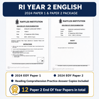 2024 RI Raffles Institution Year 2 Sec 2 English Exam Papers and Test Papers (soft copy)